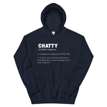 Load image into Gallery viewer, Chatty Definition